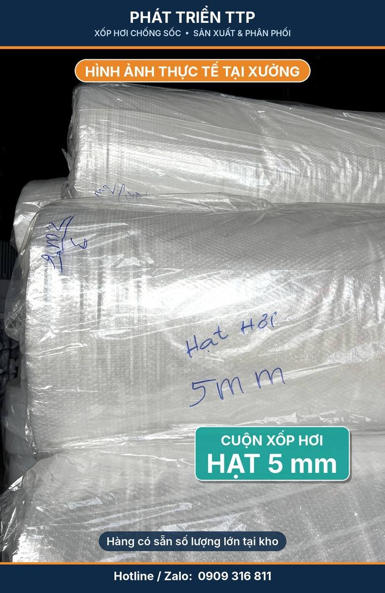 Cuộn xốp hơi hạt 5mm có sẵn tại xưởng Phát Triển TTP