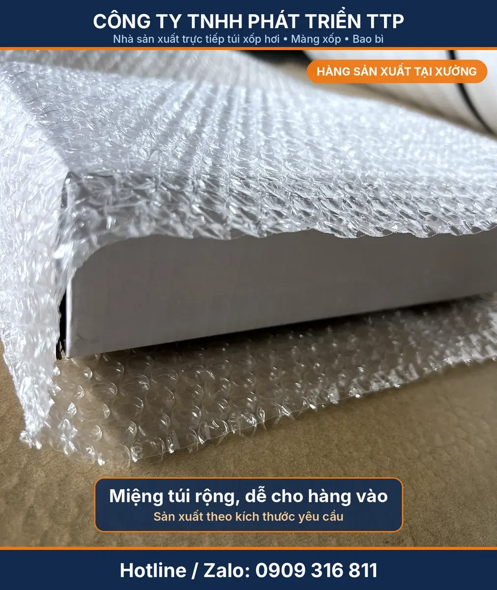 Miệng túi xốp hơi rộng dễ cho hàng vào